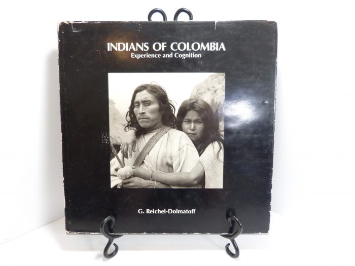 Indians Of Columbia - Dolmatoff – 1993 Villegas Editores
